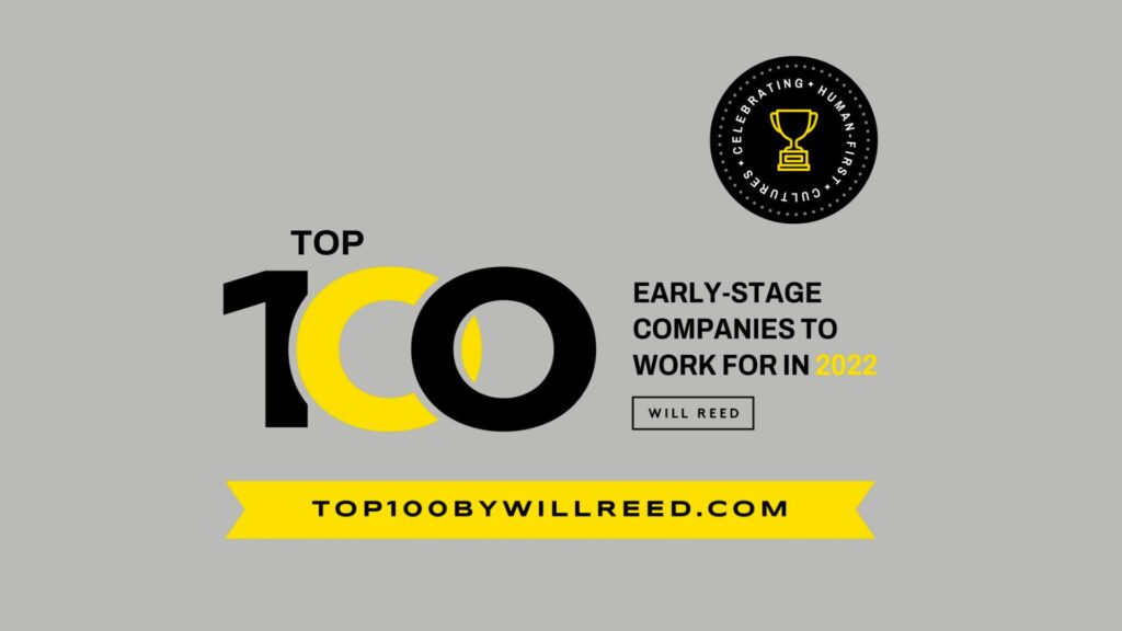 Top 100 Early Stage Company to Work for in 2022