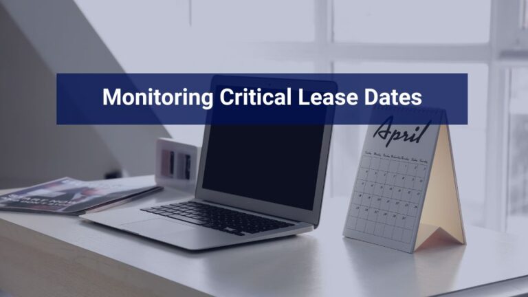 Critical Lease Dates