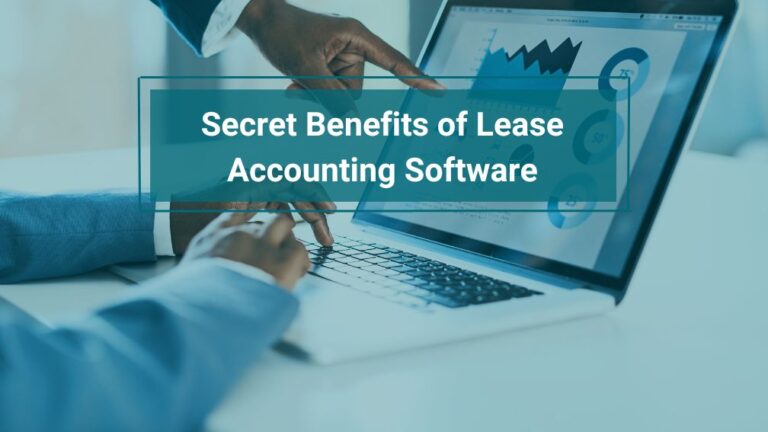 Benefits of Lease Accounting Software