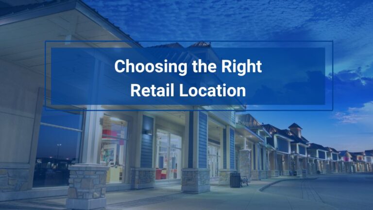 Understanding the Importance of Location in Retail Success