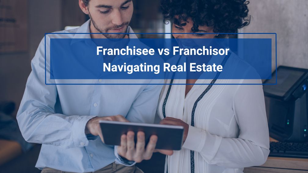 Franchisee vs Franchisor