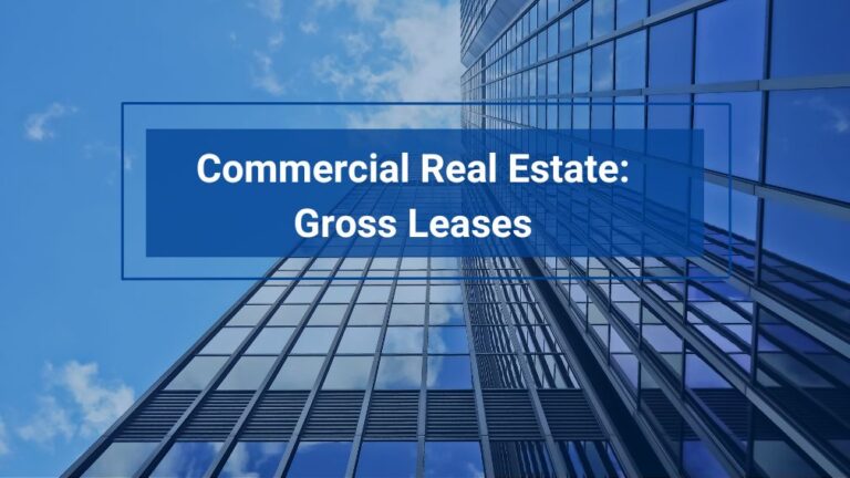 Commercial Real Estate: Gross Leases