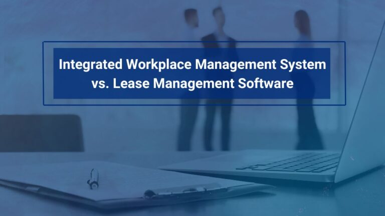 IWMS vs Lease Management Software