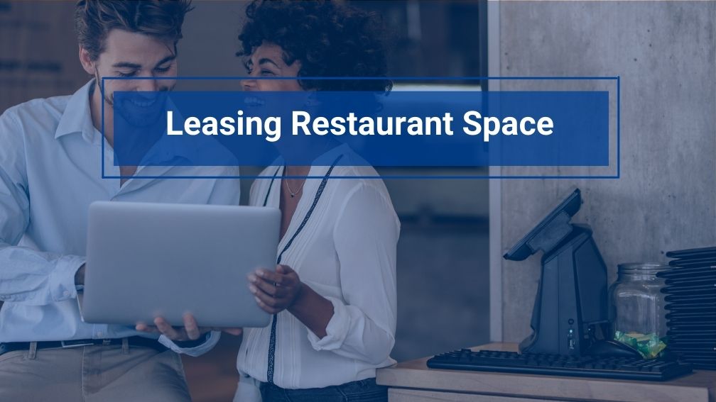 Leasing Restaurant Space