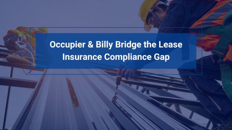 Occupier & Billy Bridge the Lease Insurance Compliance Gap