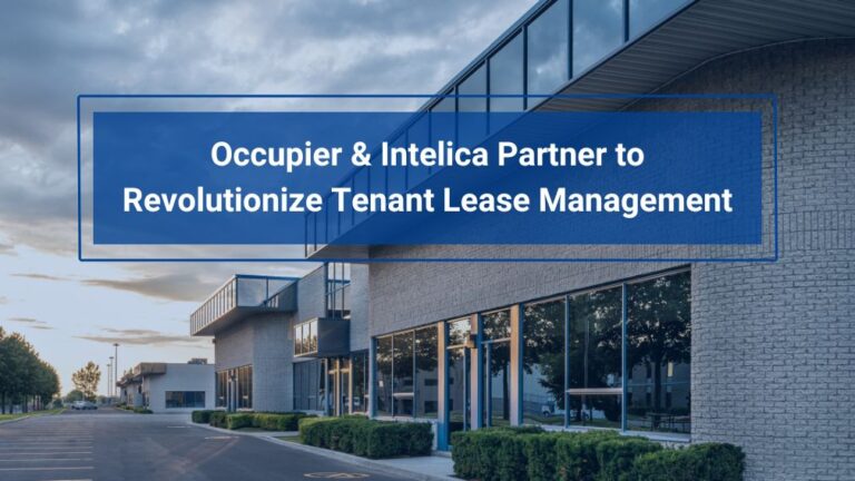 Occupier & Intelica Partner to Revolutionize Tenant Lease Management