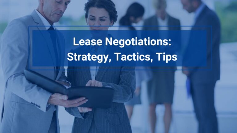 Ultimate Guide to Lease Negotiations: Strategy, Tactics & Tips