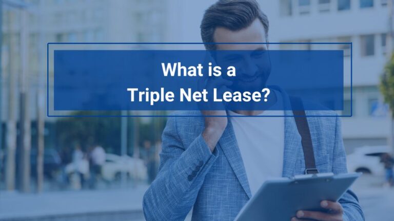 What is a Triple Net Lease? 